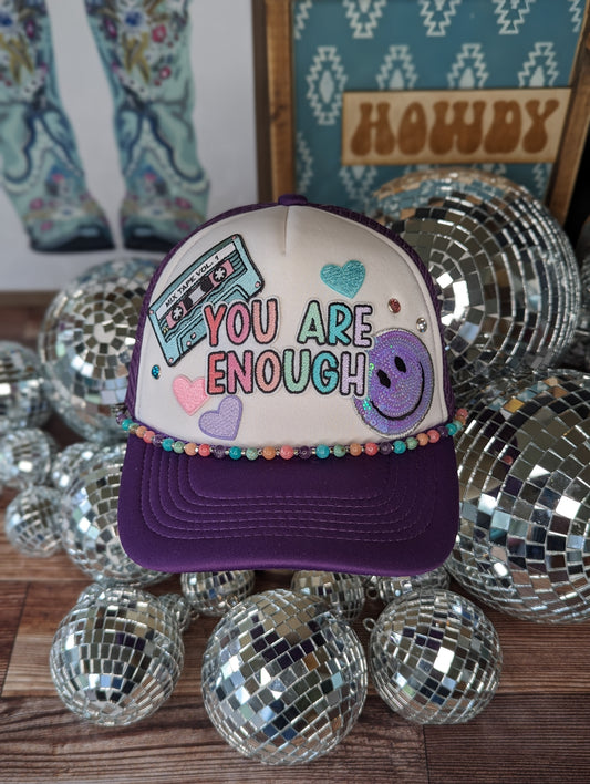 You Are Enough Trucker 💜✨